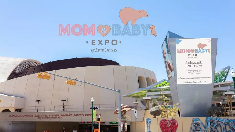 El Paso Moms Invited to First-Ever Mom & Baby Expo